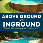 Above ground swimming pools vs inground swimming pools